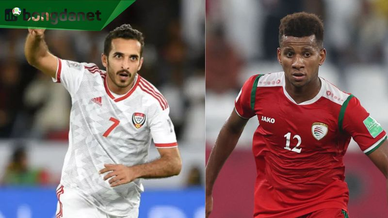 BongdaNET giới thiệu trận đấu United Arab Emirates vs Oman