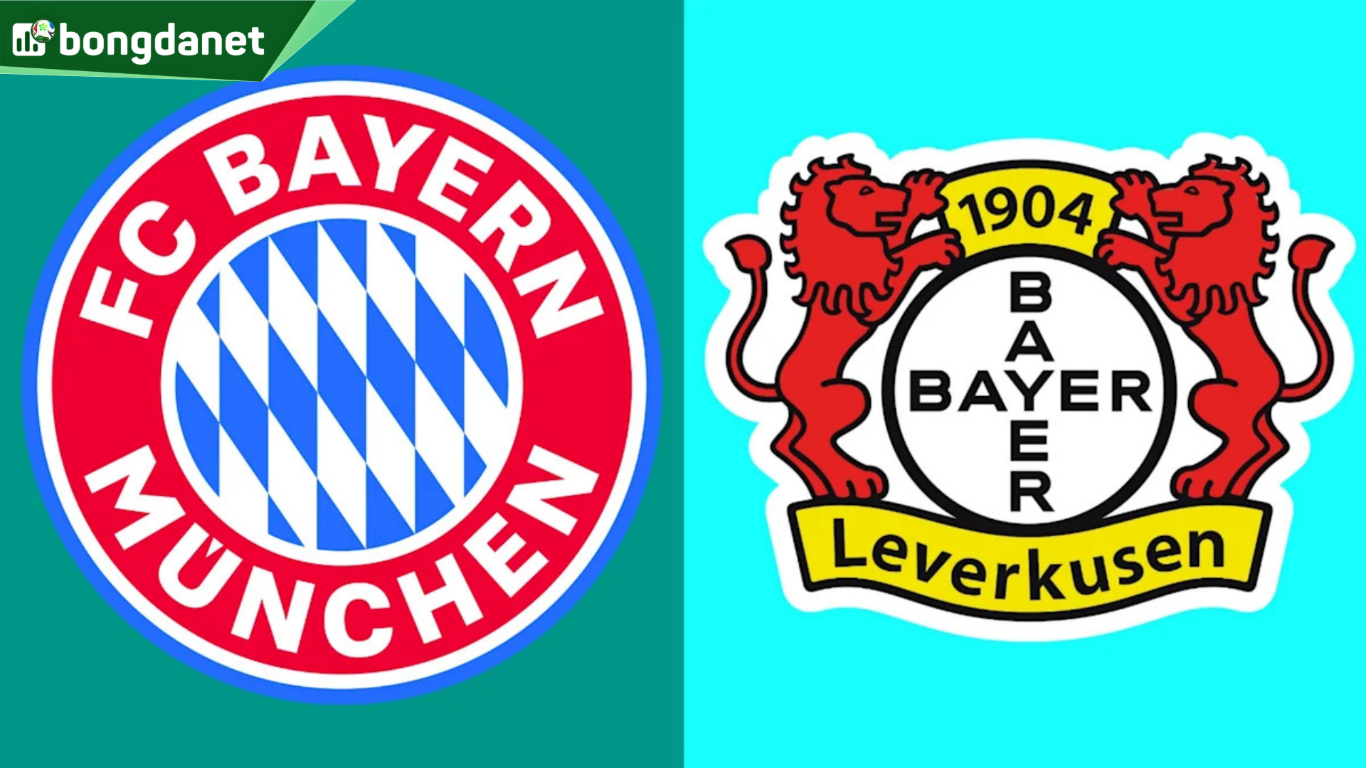 Nhận định trận đấu Bayern Munchen vs Bayer Leverkusen