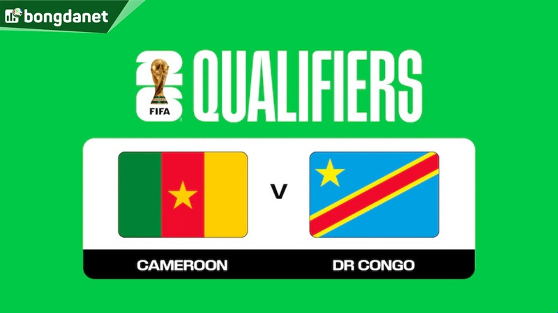 Nhận định trận đấu Cameroon vs D.R. Congo