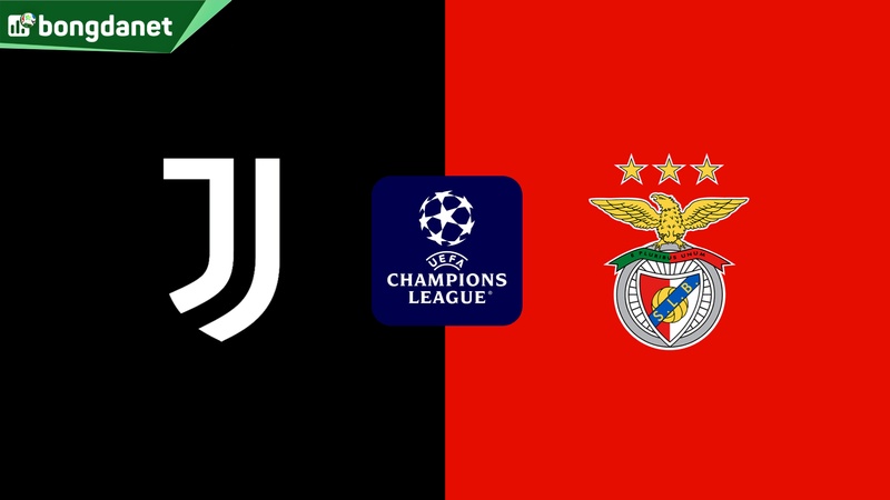 Nhận định trận đấu Juventus vs Benfica