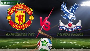 Soi kèo Manchester United vs Crystal Palace ngày 01/03/2026 - Vòng 28 giải Ngoại Hạng Anh