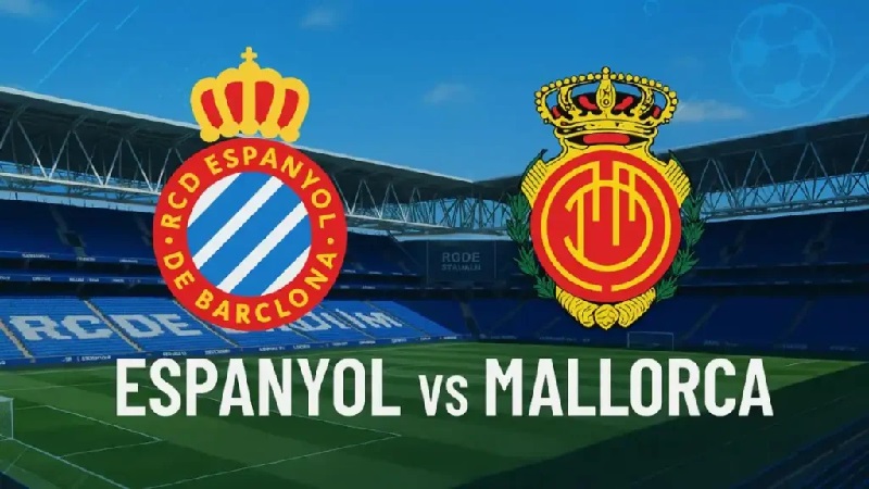 Mallorca vs RCD Espanyol đối đầu nhau ngày 15/03/2026